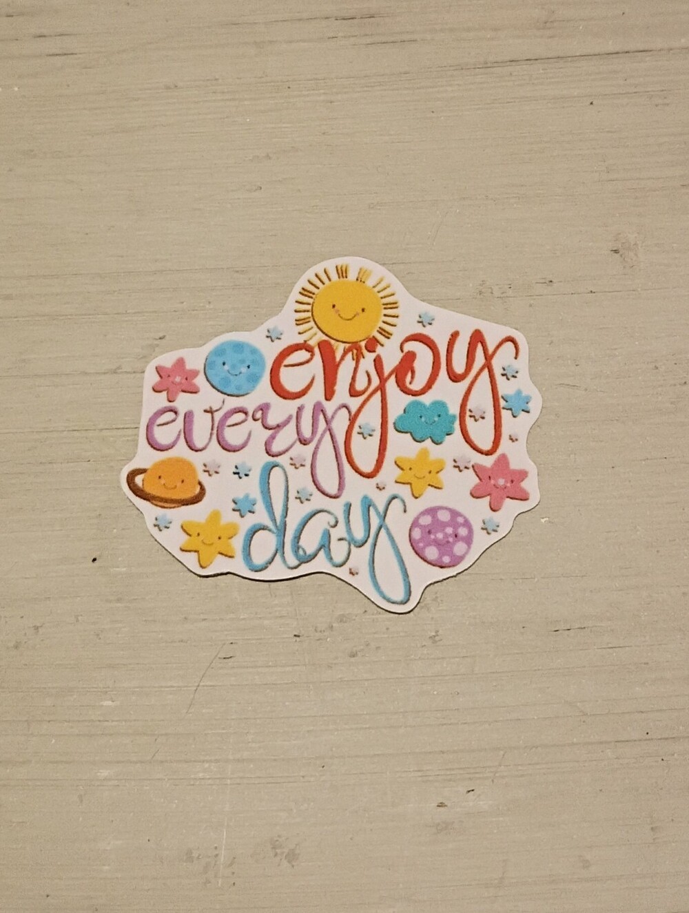 10/$10 Stickers Decals - Enjoy Every Day Bright Multicolored Smiling - Brand New